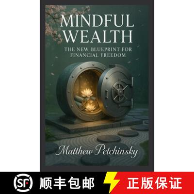 【3-4周达】Mindful Wealth: The New Blueprint for Financial Freedom [9798348223809]