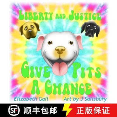 【3-4周达】Liberty and Justice Give Pits a Chance [9780692696002]
