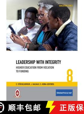 【3-4周达】Leadership with Integrity : Higher Education from Vocation to Funding [9782889313907]