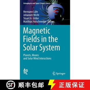 and Fields the Wind 9783319642918 System Solar Moons Planets 4周达 Magnetic Interactions