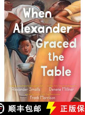 【3-4周达】When Alexander Graced the Table [9781534488724]