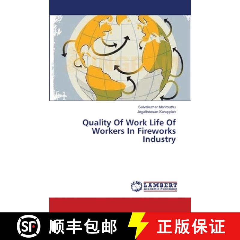 预订 Quality Of Work Life Of Workers In Fireworks Industry [9783659305689]