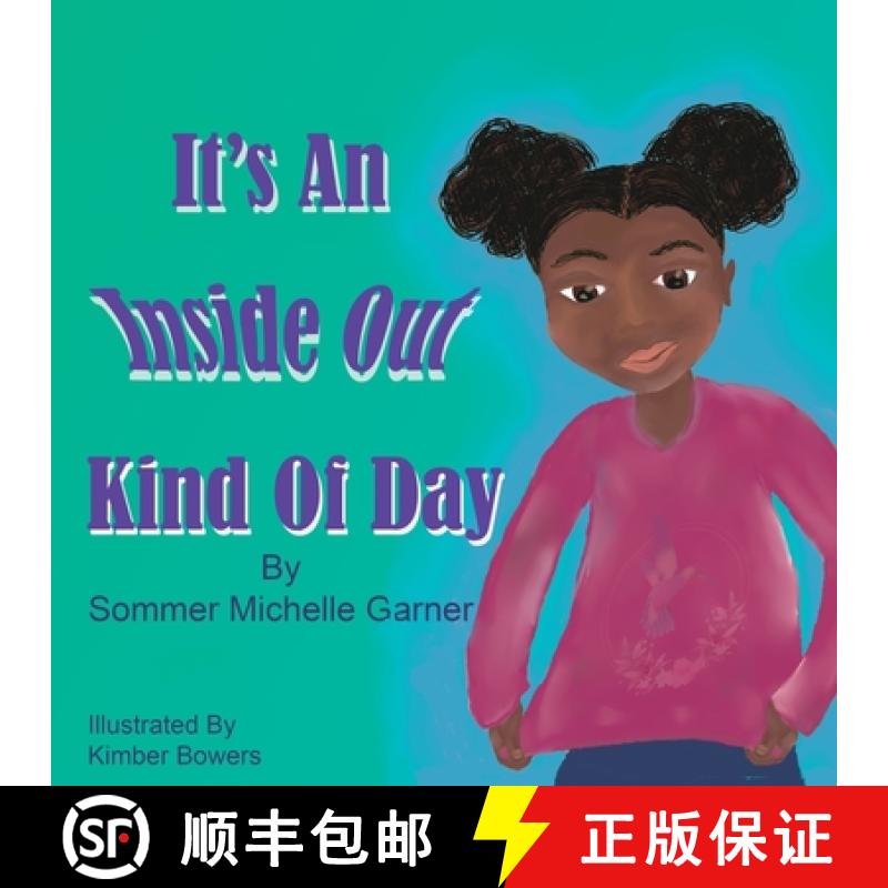 【2-3周达】It's An Inside Out Kind Of Day [9781733459075]