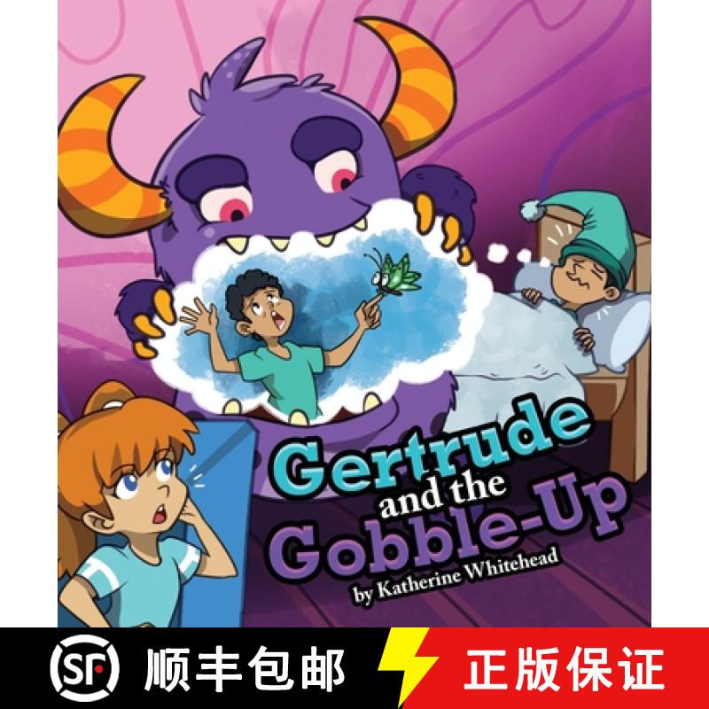 【3-4周达】Gertrude and the Gobble-Up [9798889452034]