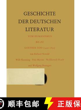 【3-4周达】Geschichte Der Deutschen Literatur Vom Humanismus Bis Zu Goethes Tod (1490-1832) [9783476993489]