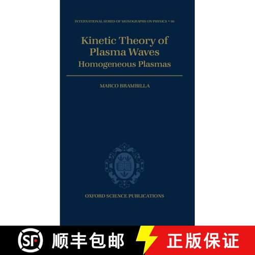 【3-4周达】精装 Kinetic Theory of Plasma Waves: Homogeneous Plasmas [9780198559566]