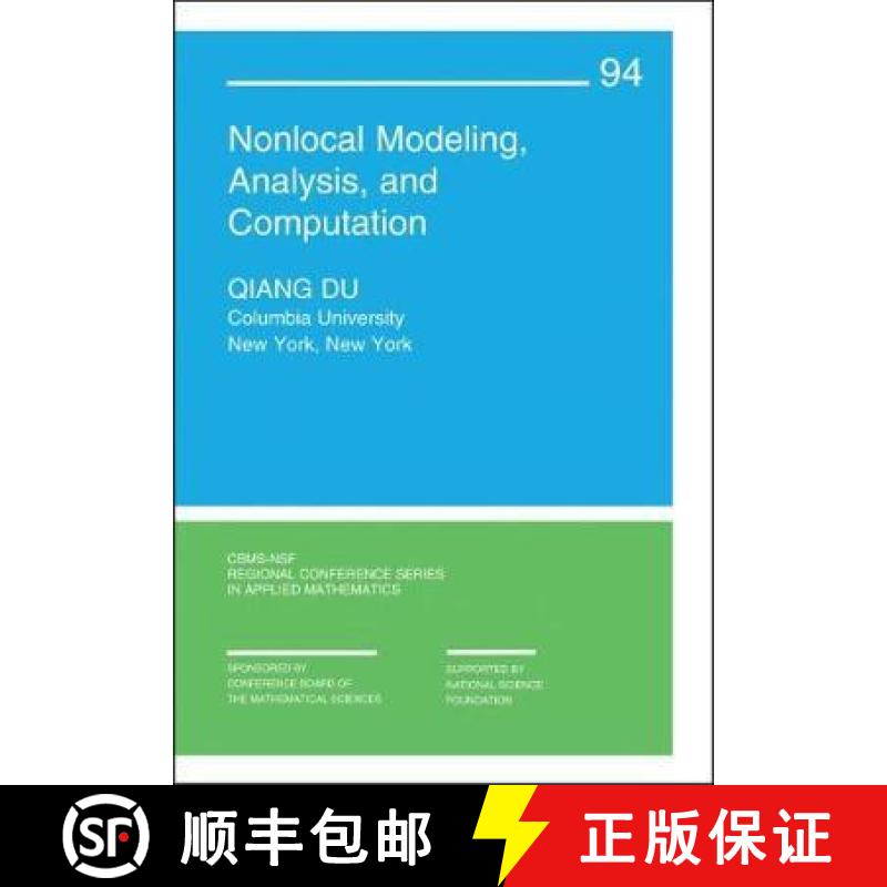 【3-4周达】Nonlocal Modeling, Analysis, and Computation [9781611975611]