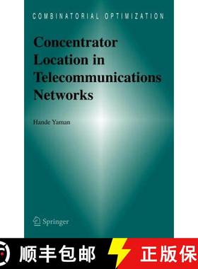【3-4周达】Concentrator Location in Telecommunications Networks [9780387235318]