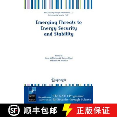 【3-4周达】Emerging Threats to Energy Security and Stability: Proceedings of the NATO Advanced Resear... [9781402035685]