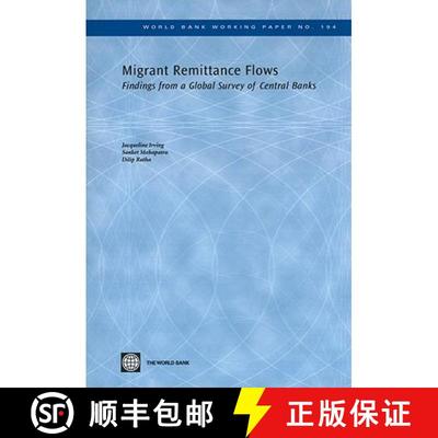 预订 Migrant Remittance Flows: Findings from a Global Survey of Central Banks Volume 194 [9780821383605]