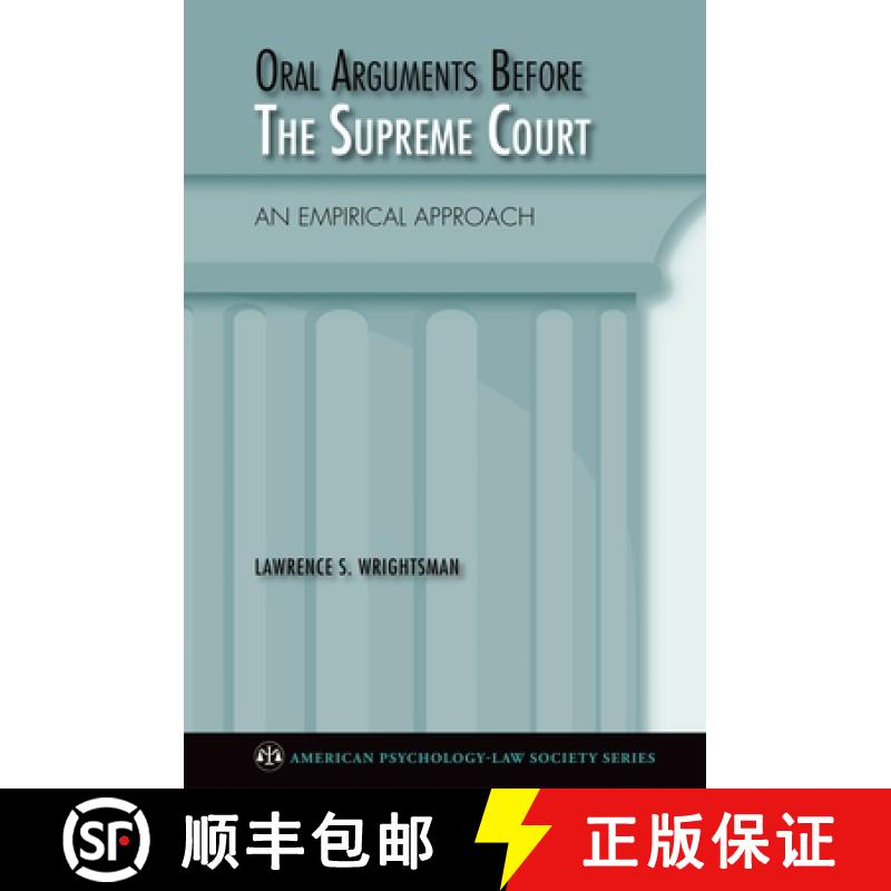 【3-4周达】Oral Arguments Before the Supreme Court: An Empirical Approach [9780195368628]