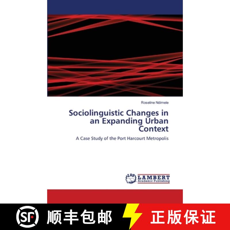 预订 Sociolinguistic Changes in an Expanding Urban Context [9783848415342]