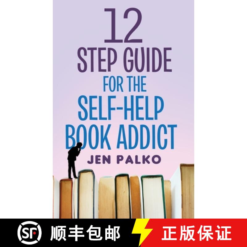 【3-4周达】12 Step Guide For The Self-Help Book Addict [9781662903922]
