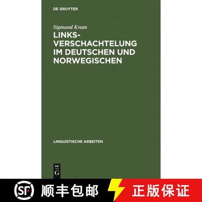 【3-4周达】精装 Linksverschachtelung im Deutschen und Norwegischen: Eine Kontrastive Untersuchung Zur... [9783484301306]