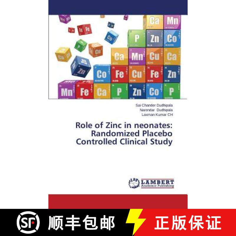预订 Role of Zinc in Neonates: Randomized Placebo Controlled Clinical Study [9783659580178]