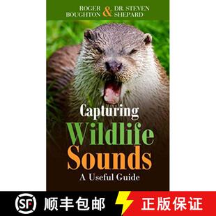 【3-4周达】Capturing Wildlife Sounds [9780989249270]