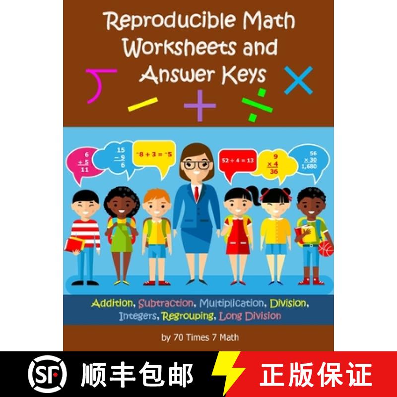 【3-4周达】Reproducible Math Worksheets and Answer Keys: Addition, Subtraction, Multiplication, Divis... [9781954796089]