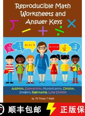 【3-4周达】Reproducible Math Worksheets and Answer Keys: Addition, Subtraction, Multiplication, Divis... [9781954796089]