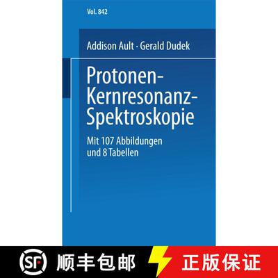 【3-4周达】Protonen-Kernresonanz-Spektroskopie: Eine Einführung [9783798505131]
