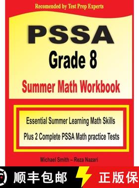 【3-4周达】PSSA Grade 8 Summer Math Workbook: Essential Summer Learning Math Skills plus Two Complete... [9781646127917]