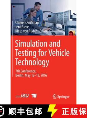 【3-4周达】Simulation and Testing for Vehicle Technology : 7th Conference, Berlin, May 12-13, 2016 (1... [9783319323442]