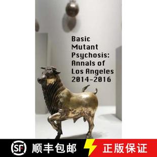 【3-4周达】Basic Mutant Psychosis: Annals of Los Angeles 2014-2016 [9780692653784]