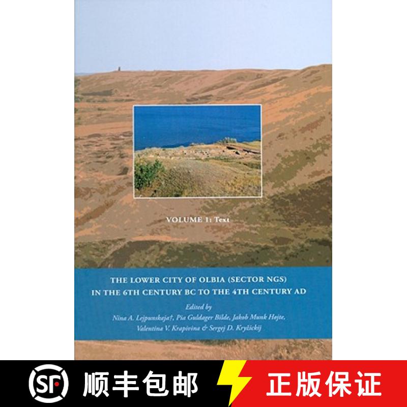 【3-4周达】The Lower City of Olbia (Sector NGS) in the 6th Century BC to the 4th Century AD 2 Volume Set [9788779345232]