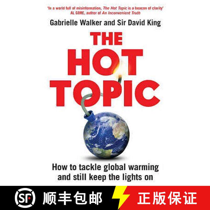 预订 Hot Topic: How to Tackle Global Warming and Still Keep the Lights on [9780747596301]