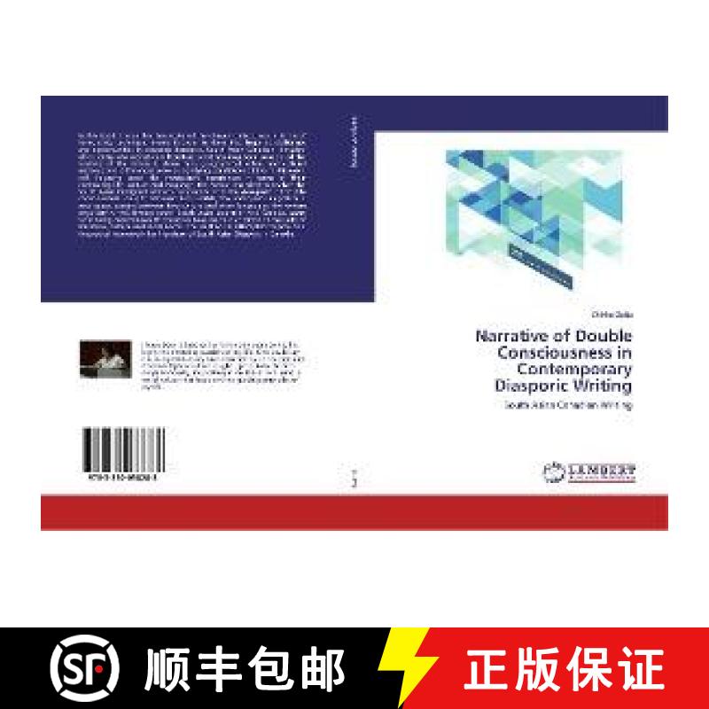 预订 Narrative of Double Consciousness in Contemporary Diasporic Writing [9783330038288]