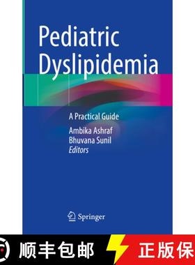 【3-4周达】Pediatric Dyslipidemia: A Practical Guide [9783031241123]