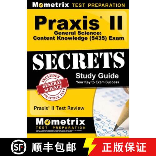 【3-4周达】精装 Praxis II General Science: Content Knowledge (5435) Exam Secrets: Praxis II Test Revi... [9781516708284]