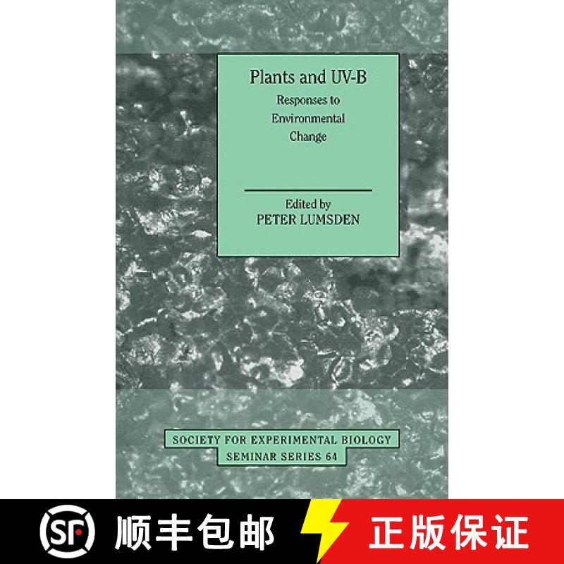 【3-4周达】Plants and UV-B: Responses to Environmental Change - Plants and UV-B: Responses to Environ... [9780521114110]