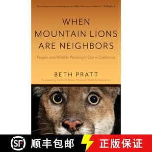 Out with Lions People Wildlife Neighbors Are 9781597146388 ... When 4周达 Working Mountain California and