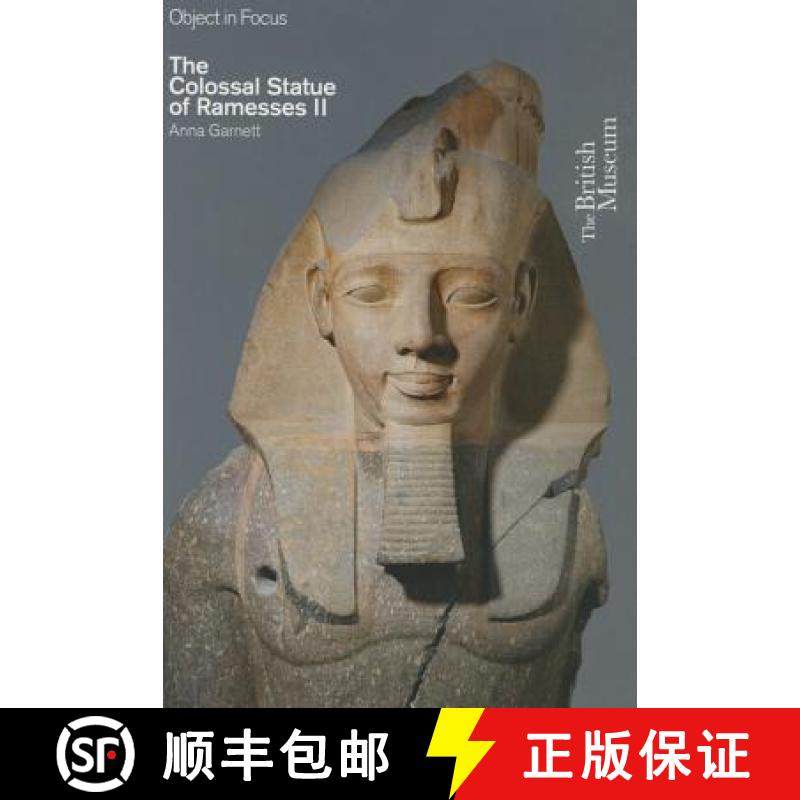 【3-4周达】The Colossal Statue of Ramesses II [9780714151090]
