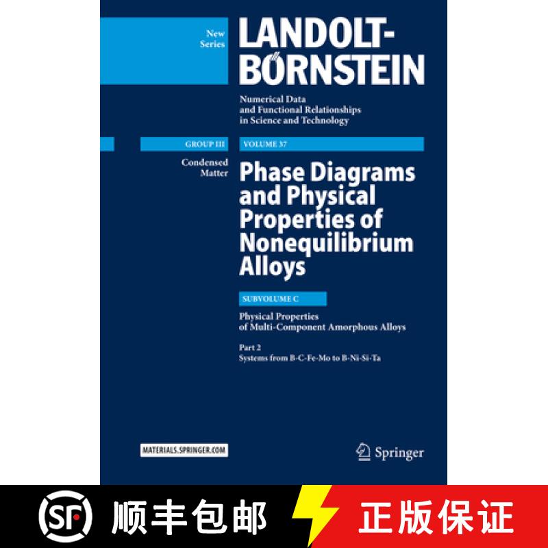 【3-4周达】Phase Diagrams and Physical Properties of Nonequilibrium Alloys: Subvolume C: Physical Pro... [9783662579169]