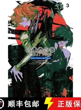 【3-4周达】Bungo Stray Dogs: Dazai, Chuuya, Age Fifteen, Vol. 3: Volume 3 [9798855412475]