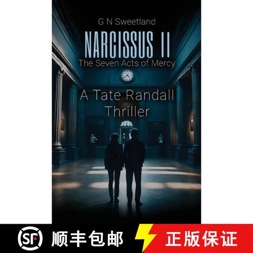 【3-4周达】Narcissus II - The Seven Acts of Mercy: A Tate Randall Thriller [9781800948921]