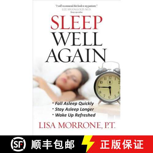 【3-4周达】Sleep Well Again: *Fall Asleep Quickly *Stay Asleep Longer *Wake Up Refreshed [9780736927031]