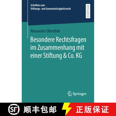 【3-4周达】Besondere Rechtsfragen im Zusammenhang mit einer Stiftung & Co. KG (1. Aufl. 2023) (1. Auf... [9783658434113]