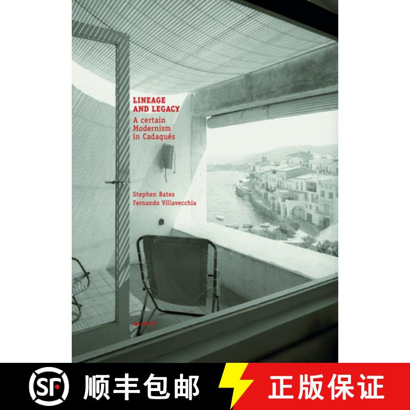 【2-3周达】Lineage and Legacy : A Certain Modernism in Cadaqués [9783037613016]