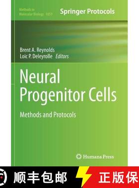 【3-4周达】Neural Progenitor Cells : Methods and Protocols [9781493962754]
