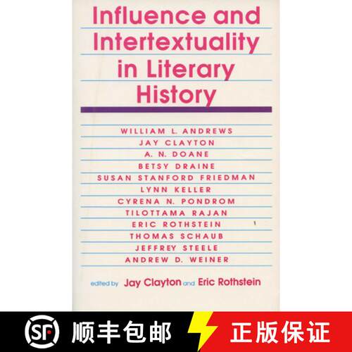 【3-4周达】Influence and Intertextuality in Literary History [9780299130343]