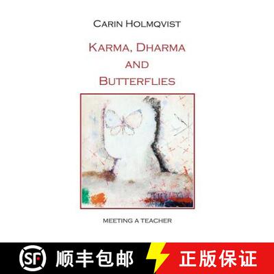 【3-4周达】Karma, Dharma and Butterflies [9781300973072]