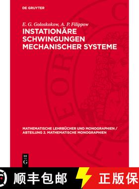 【3-4周达】精装 Instationäre Schwingungen mechanischer Systeme [9783112702628]