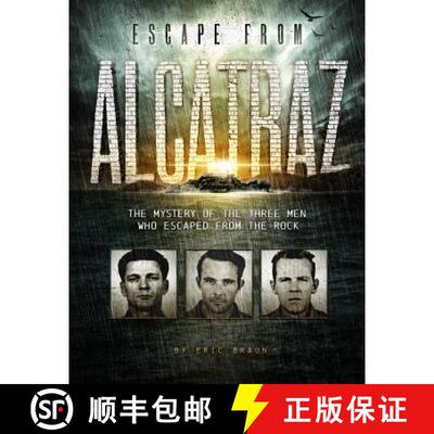 【3-4周达】Escape from Alcatraz: The Mystery of the Three Men Who Escaped from the Rock [9781515745525]