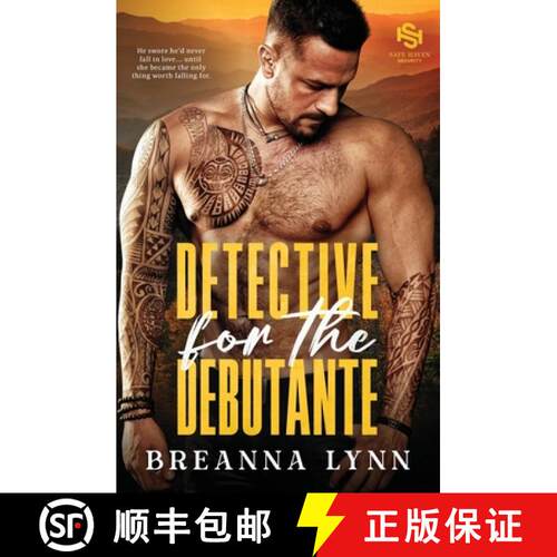 【3-4周达】Detective for the Debutante: A First Responder, Age Gap, Forbidden Romantic Suspense [9781955359597]