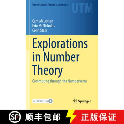 【3-4周达】Explorations in Number Theory : Commuting through the Numberverse [9783030989330]