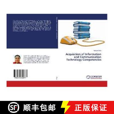 预订 Acquisition of Information and Communication Technology Competencies [9786138344377]