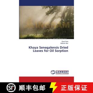 Oil Khaya Senegalensis Dried 预订 Sorption for Leaves 9783659630026