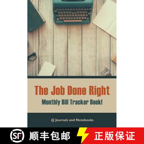 【3-4周达】The job done right, monthly bill tracker book! [9781683268642]